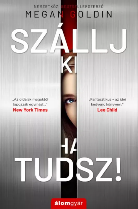 Szállj ki, ha tudsz! - Megan Goldin Azonnali szállítás