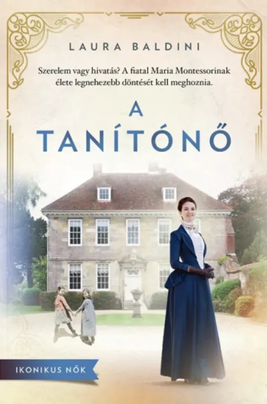 A tanítónő - Laura Baldini Azonnal elérhető
