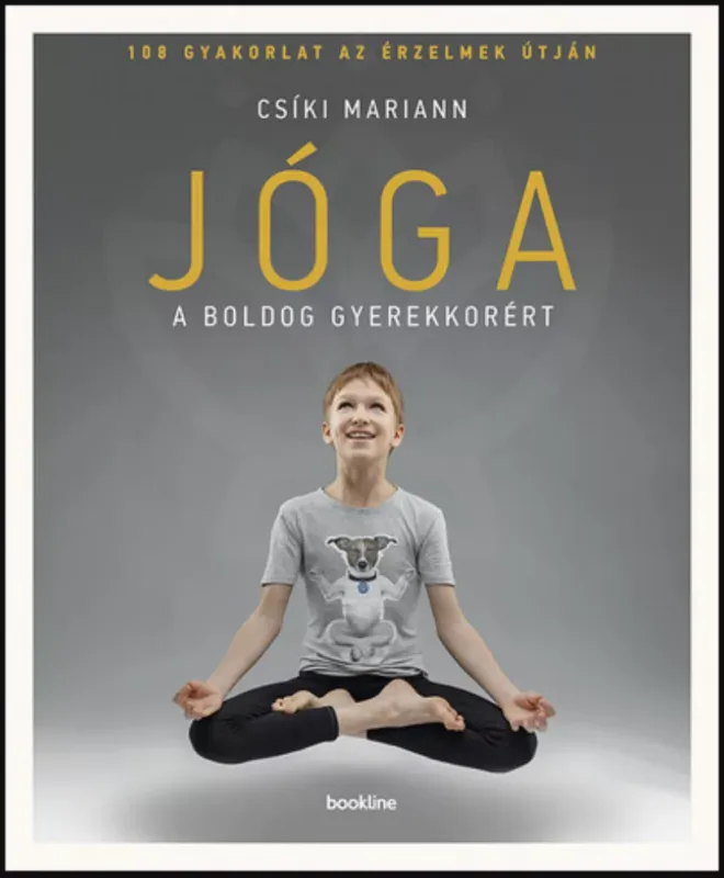 Jóga a boldog gyerekkorért - Csíki Mariann Szezonális akció