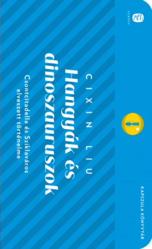 Hangyák és dinoszauruszok - Cixin Liu Kedvezmény