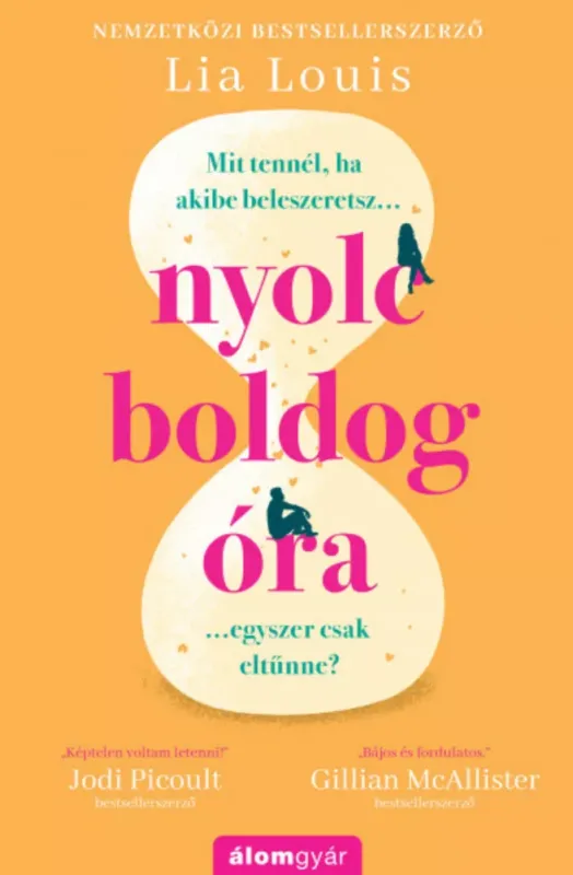 Alacsony ár Nyolc boldog óra - Lia Louis