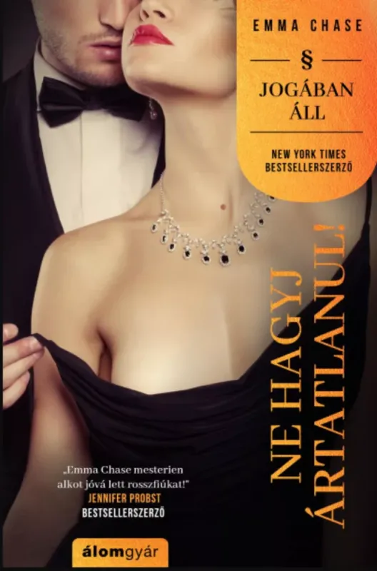Ne hagyj ártatlanul! - Emma Chase Ajánlat