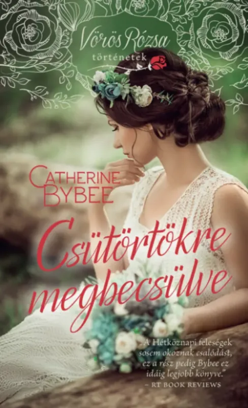 Prémium Csütörtökre megbecsülve - Catherine Bybee