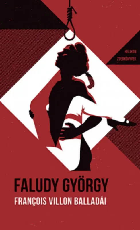 Árcsökkenés Helikon Zsebkönyvek 111. - François Villon balladái Faludy György átköltésében - Faludy György
