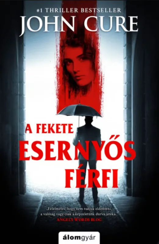 Különleges ajánlat A fekete esernyős férfi - John Cure