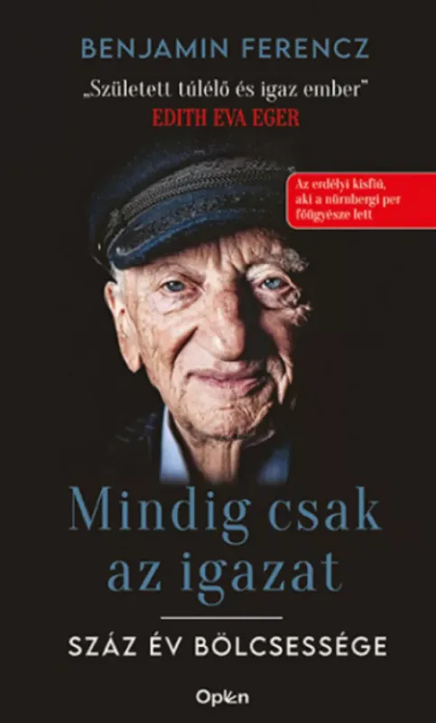 Mindig csak az igazat - Benjamin Ferencz Népszerű