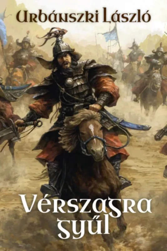 Szuper ajánlat Anno Domini 1. - Vérszagra gyűl - Urbánszki László (2021)