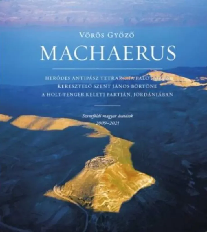 Ajánlat Machaerus - Vörös Győző