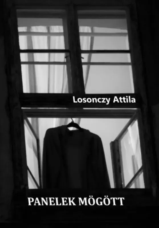 Újdonság Panelek mögött - Losonczy Attila