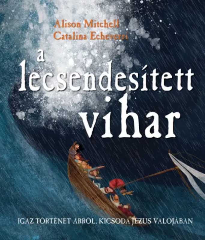 Bestseller A lecsendesített vihar - Alison Mitchell