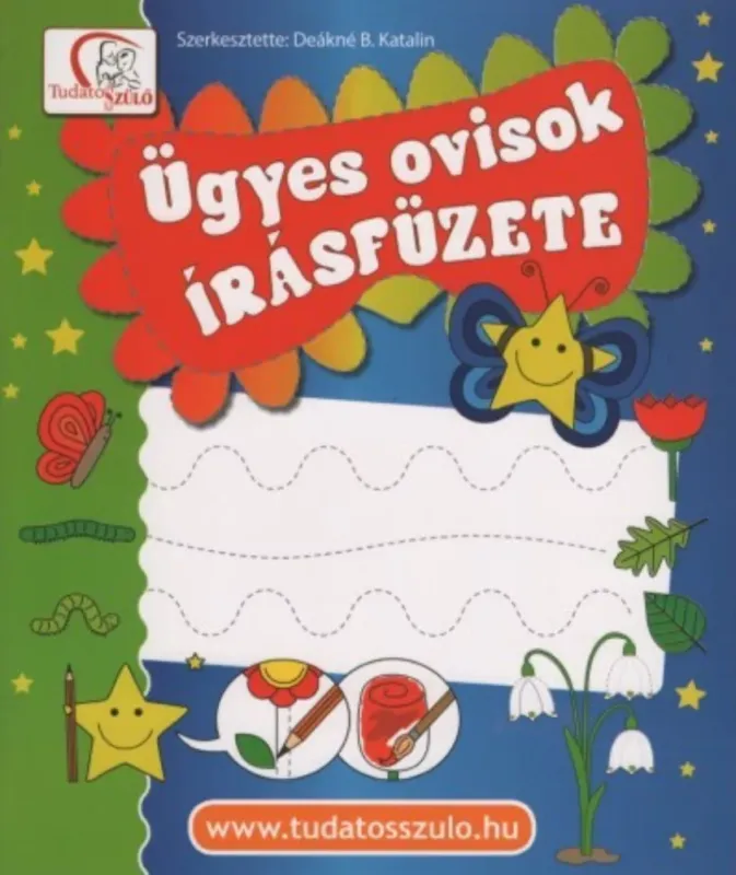 Outlet Ügyes ovisok írásfüzete - Deákné B. Katalin