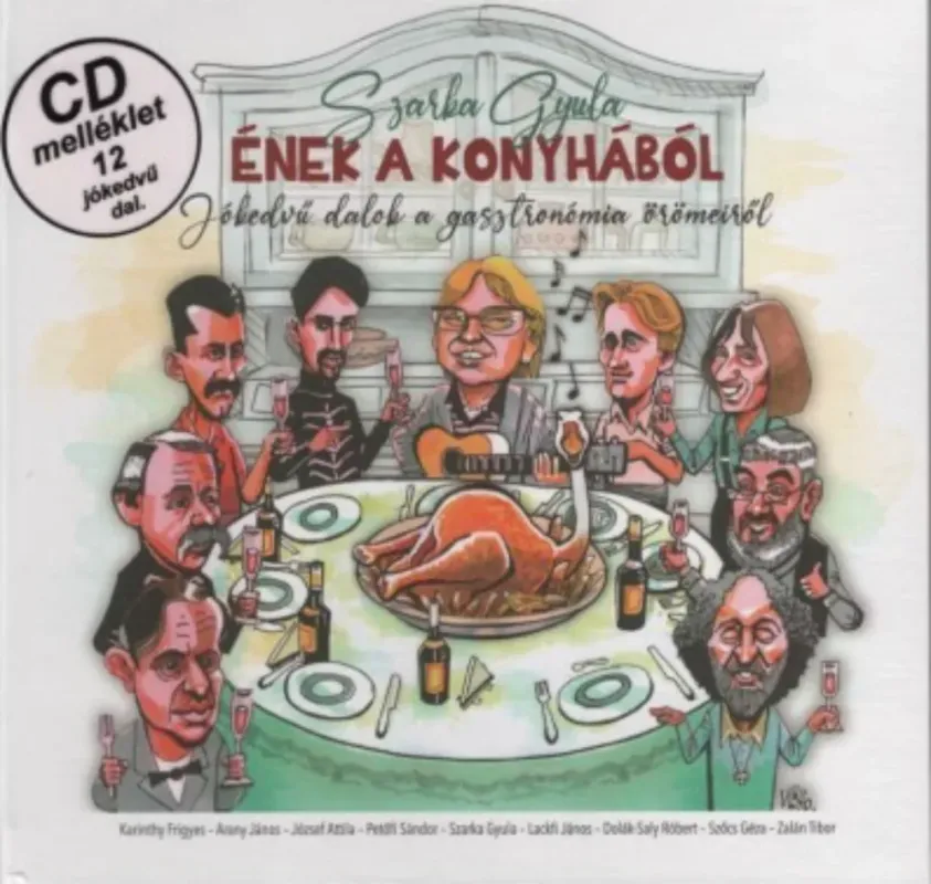 Bestseller Ének a konyhából - Szarka Gyula