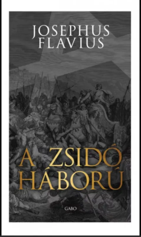 Akciós ár A zsidó háború - Josephus Flavius