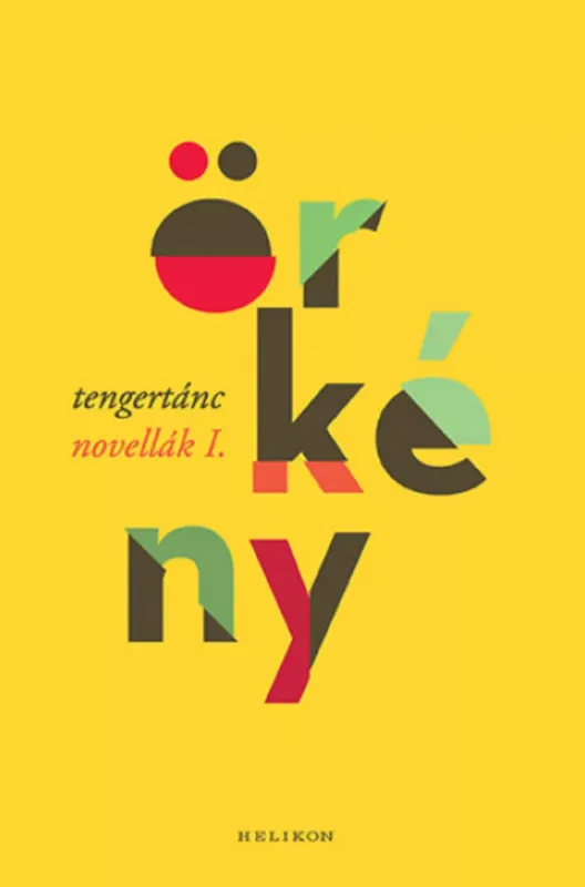 Árengedmény Tengertánc - Novellák 1. - Örkény István