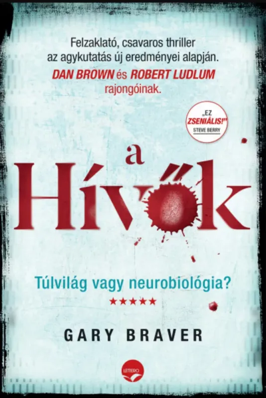 A hívők - Gary Braver Utolsó esély
