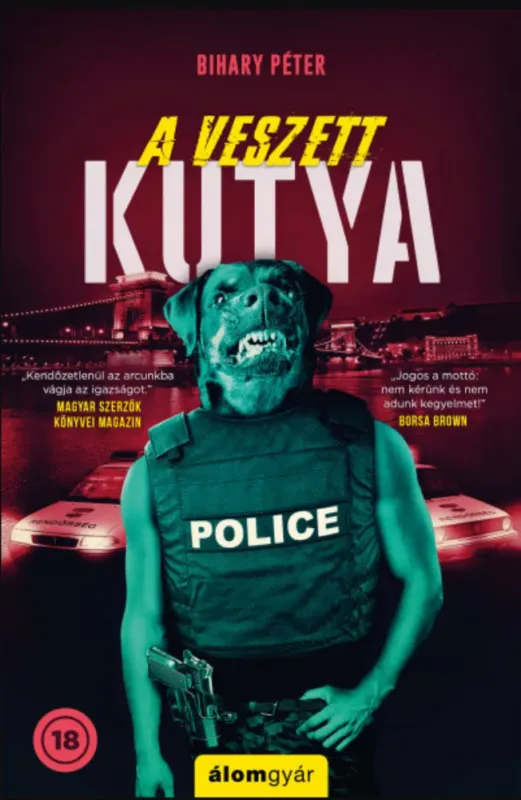 A veszett kutya - Bihary Péter Végkiárusítás