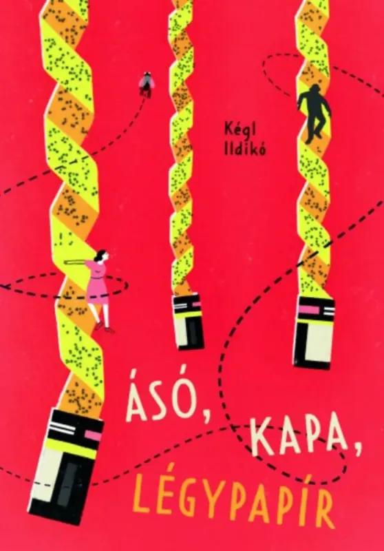 Ásó, kapa, légypapír - Kégl Ildikó Biztonságos fizetés