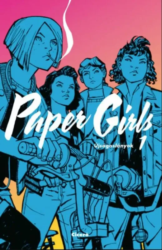 Alacsony ár Paper Girls - Újságoslányok 1. - Brian K. Vaughn