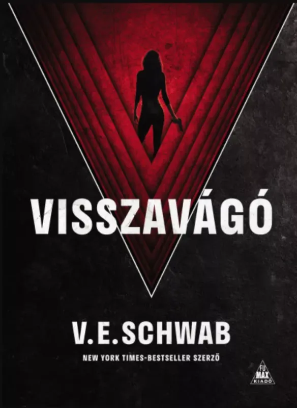 Végkiárusítás Visszavágó - V. E. Schwab