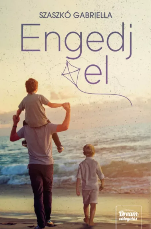Engedj el - Szaszkó Gabriella Biztonságos vásárlás