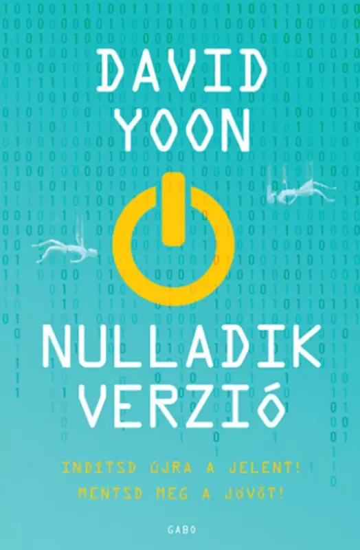 Nulladik verzió - David Yoon Akció