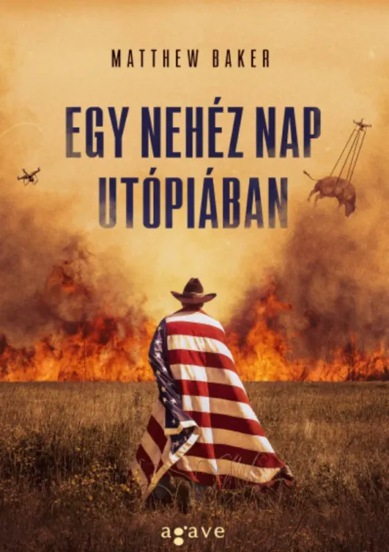 Egy nehéz nap Utópiában - Matthew Baker Szuper ajánlat