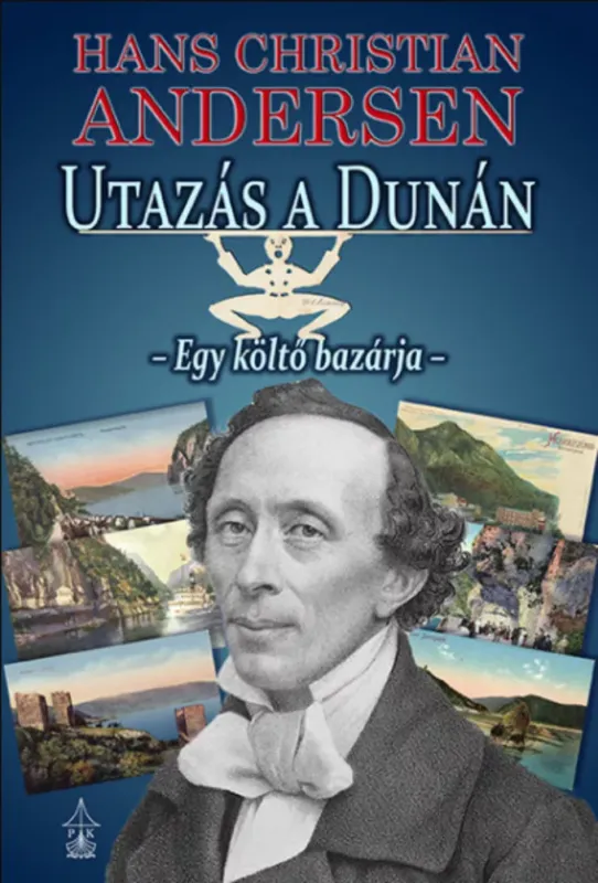 Utazás a Dunán - Hans Christian Andersen Kedvezményes ár