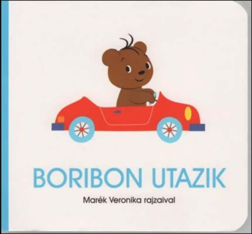 Nézd meg most Boribon utazik - Marék Veronika