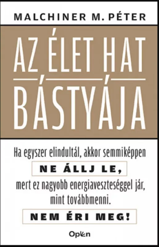 Korlátozott ajánlat Az élet hat bástyája - Malchiner Maximilian Péter