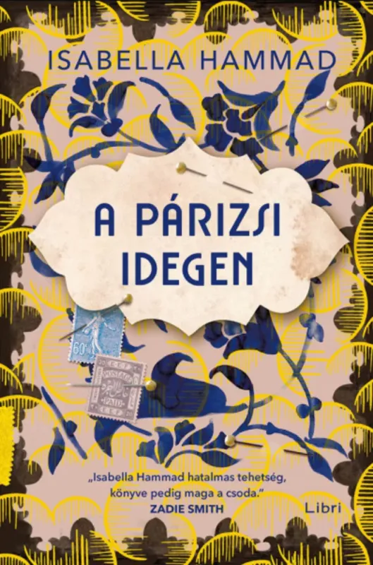 Ne maradj le A párizsi idegen - Isabella Hammad
