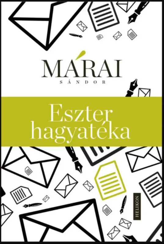 Olcsó Eszter hagyatéka - Márai Sándor