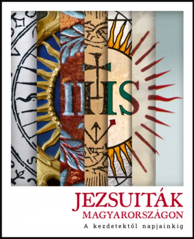 Jezsuiták Magyarországon Exkluzív ajánlat