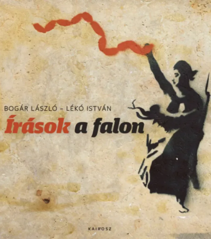 Gyors szállítás Írások a falon - Bogár László - Lékó István