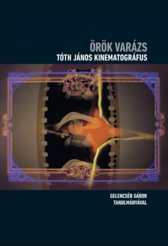 Örök varázs - Gelencsér Gábor Azonnali szállítás