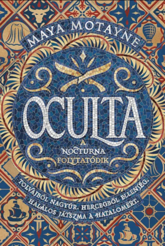 Akció Oculta - Maya Motayne