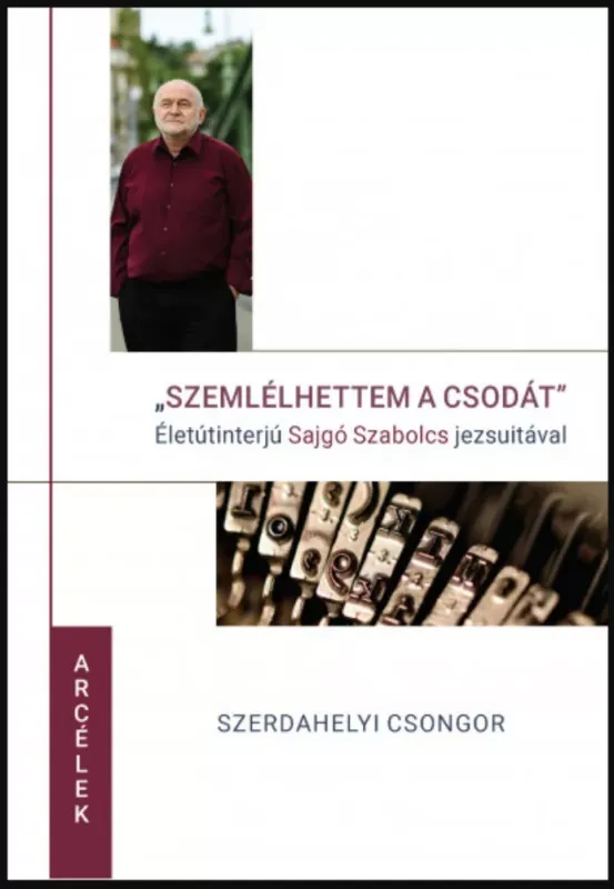 Nézd meg most Szemlélhettem a csodát - Szerdahelyi Csongor