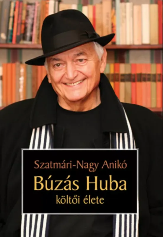 Olcsó Búzás Huba költői élete - Szatmári-Nagy Anikó