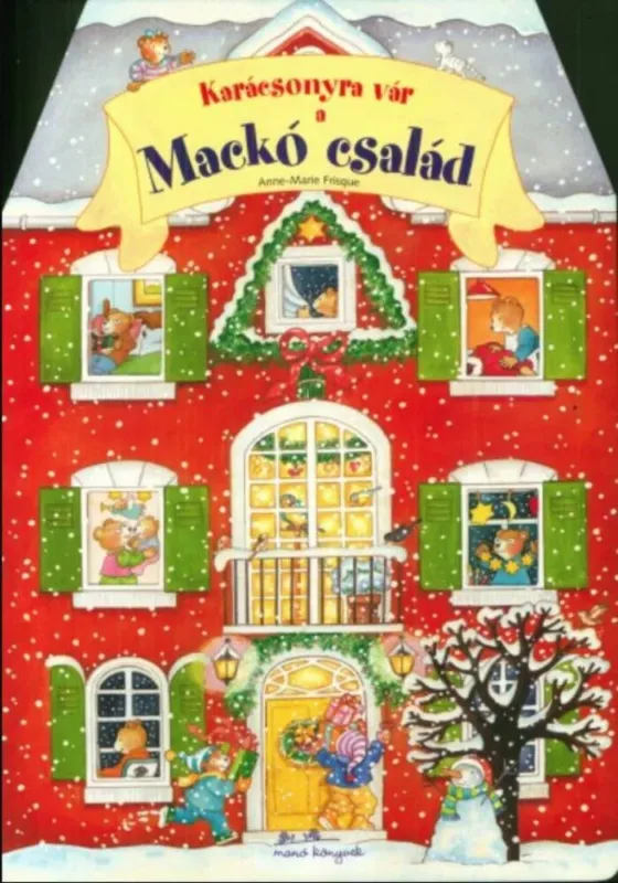 Biztonságos vásárlás Karácsonyra vár a Mackó család - Susan Niessen