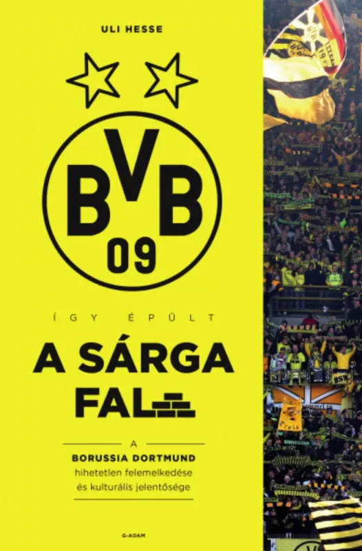 Így épült a Sárga Fal - Uli Hesse Legkelendőbb