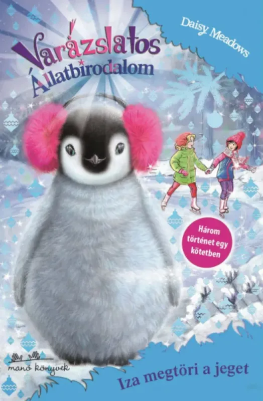 Varázslatos Állatbirodalom Extra - Daisy Meadows Rendeld meg most