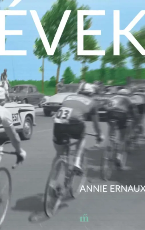 Exkluzív ajánlat Évek - Annie Ernaux