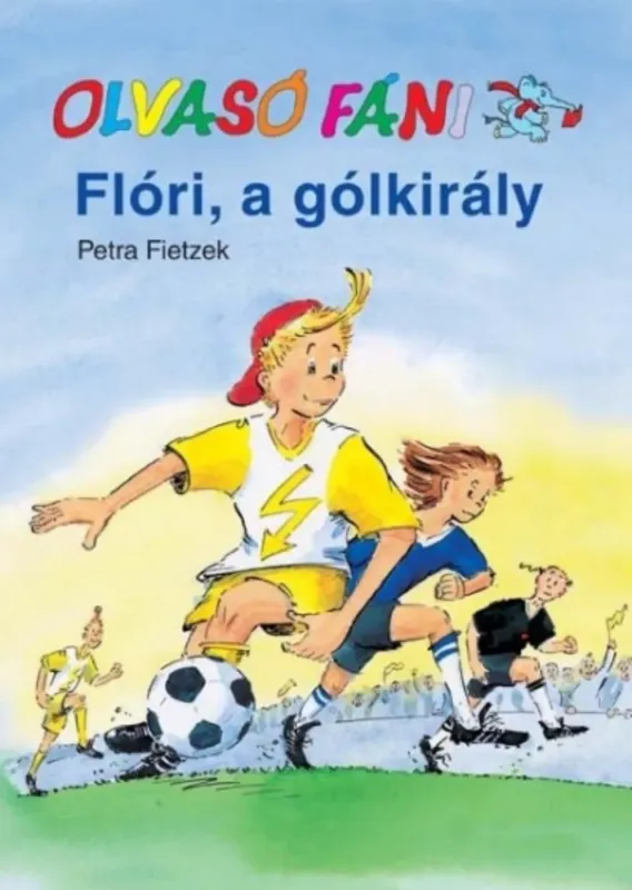Flóri, a gólkirály - Petra Fietzek Ne maradj le