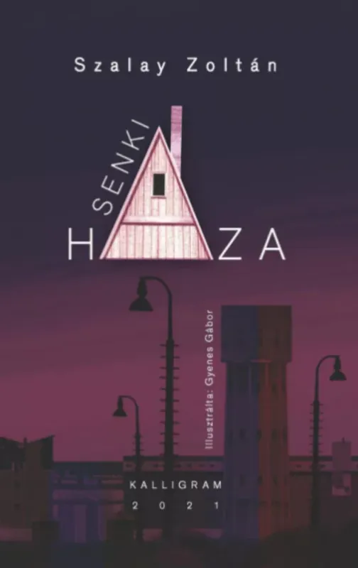 Bestseller Senki háza - Szalay Zoltán