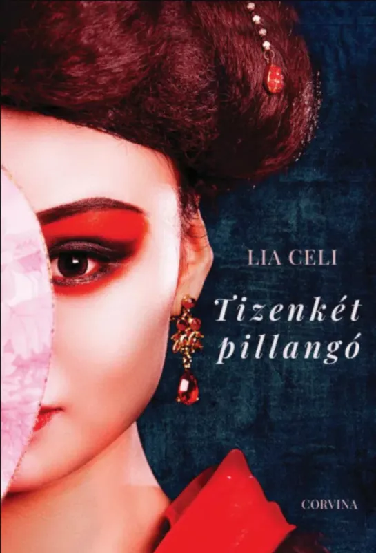 Biztonságos fizetés Tizenkét pillangó - Lia Celi