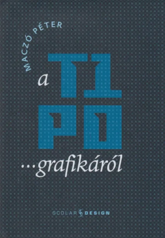 A tipografikáról - Maczó Péter Nézd meg most