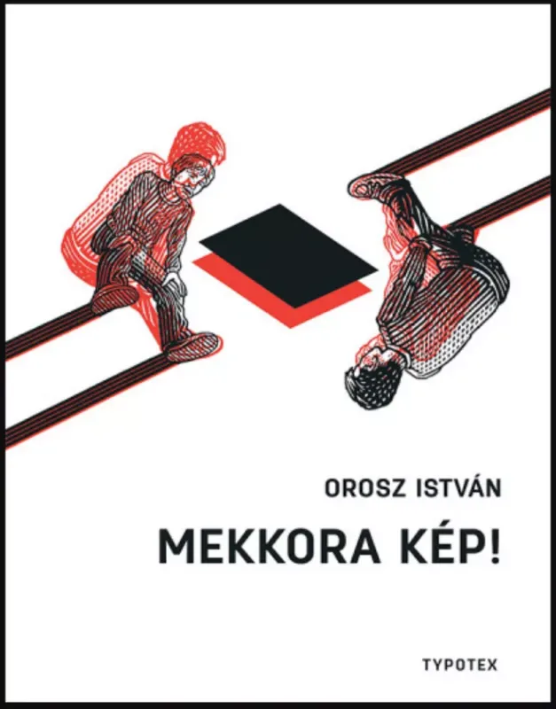 Bestseller Mekkora kép! - Orosz István