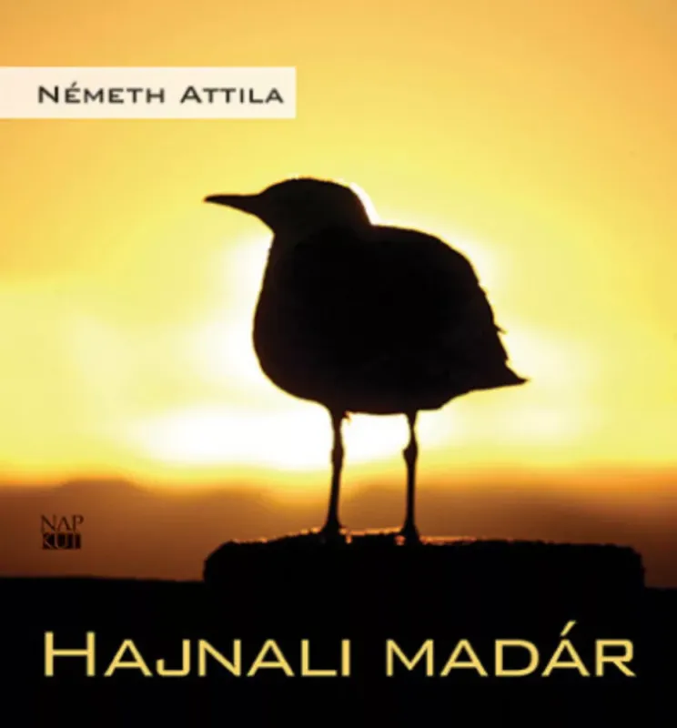 Hajnali madár - Németh Attila Vedd meg online