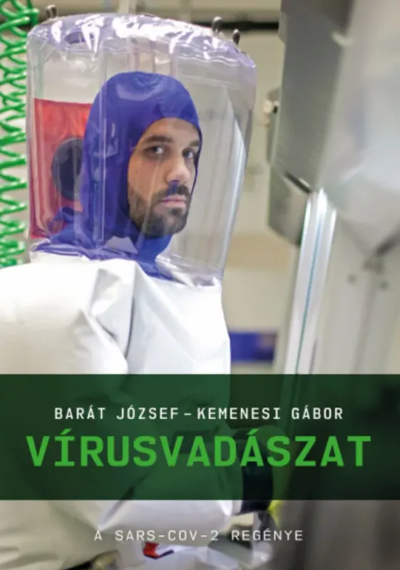 Vírusvadászat - Barát József - Kemenesi Gábor Nézd meg most