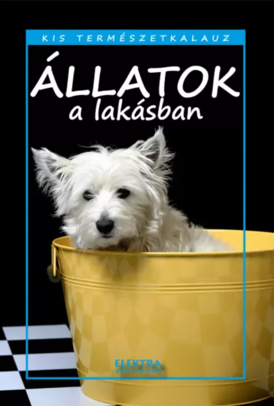 Állatok a lakásban - Bernáth István Gyors szállítás