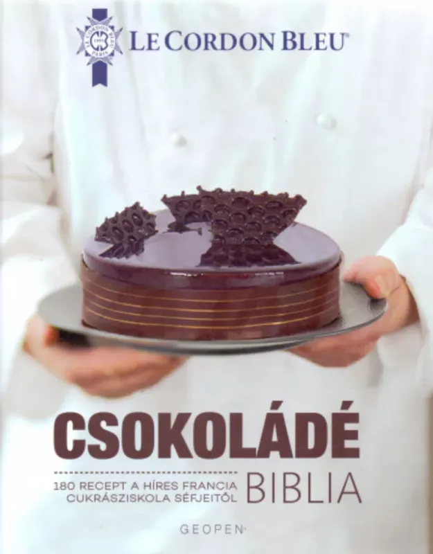 Csokoládé Biblia - Le Cordon Bleu Exkluzív ajánlat